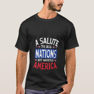 Camiseta As Mulheres São Um Saluz A Todas As Nações, Mas A