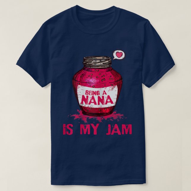 Camiseta As Mulheres Sendo Uma Nana É Minha Avó Jam Engraça (Frente do Design)