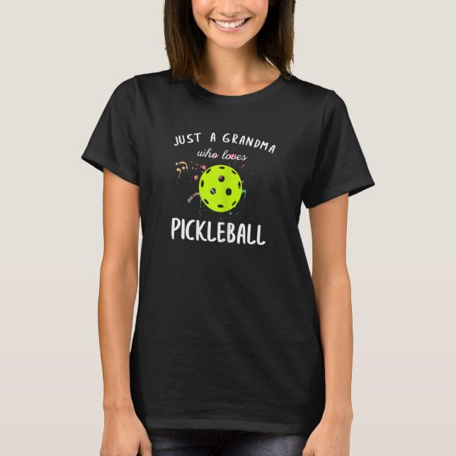 Camiseta As mulheres só são vovó que ama picleball (Frente)