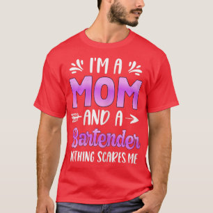 Camiseta As Mulheres Sou Mãe E Bar De Barman, Mamãe,