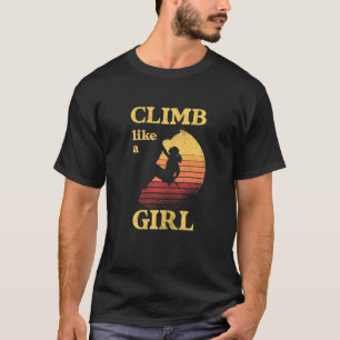 Camiseta As Mulheres Subem Como Uma Rapariga Subindo O Clim