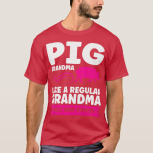 Camiseta As Mulheres Suínos Vovó Como Uma Vovó Normal Pigs