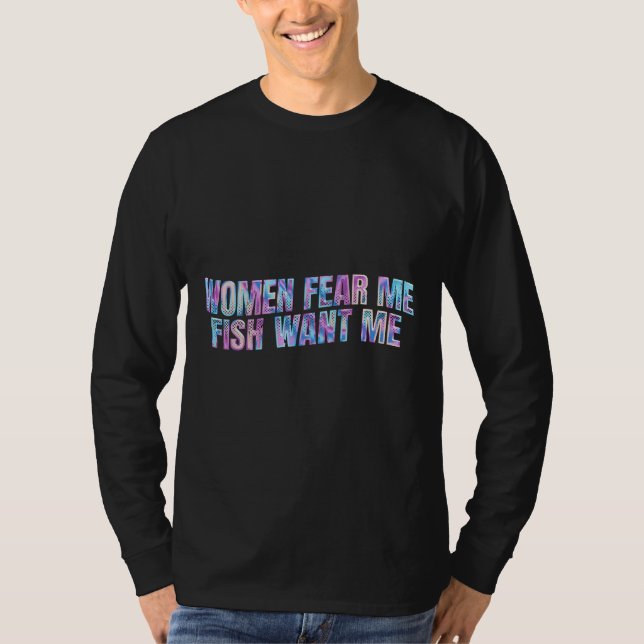 Camiseta As Mulheres Temem-Me Peixe Me Quer (Frente)