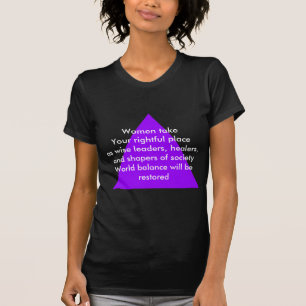 Camiseta As mulheres tomam o seu lugar justo como líderes