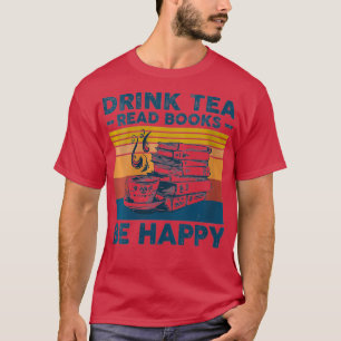 Camiseta As Mulheres Tomam Os Livros De Leitura De Chá E Fi