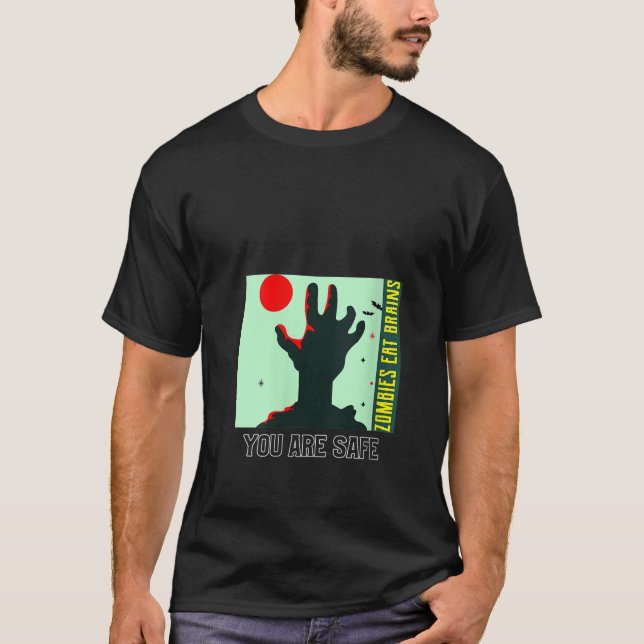 Camiseta As Mulheres Zombies Comem Cérebros Você Está Segur (Frente)