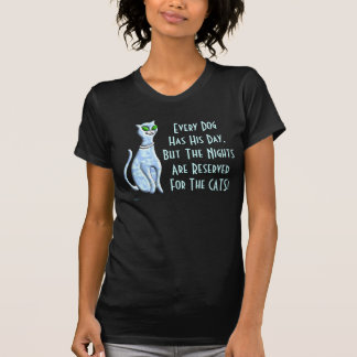 Camiseta As noites são reservados para os GATOS!
