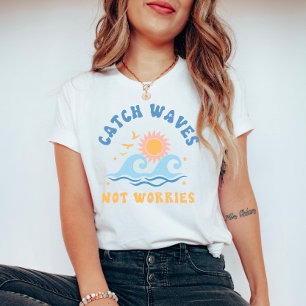 Camiseta As ondas de captura não se preocupam - Verão engra