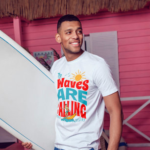 Camiseta As ondas estão ligando para eu ir surf retro Summe