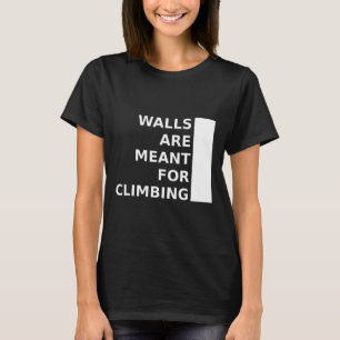 Camiseta As Paredes São Para Escalar