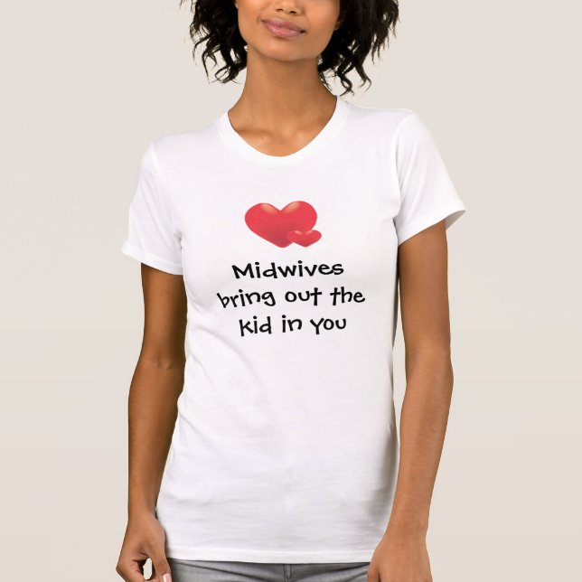 Camiseta As parteiras são divertimento! (Frente)