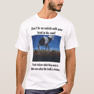 Camiseta As pessoas acreditam o que querem acreditar mesmo