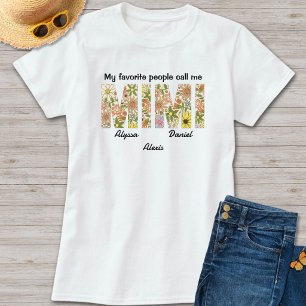 Camiseta As Pessoas Favoritas Me Chamam de Mimi nomes dos n