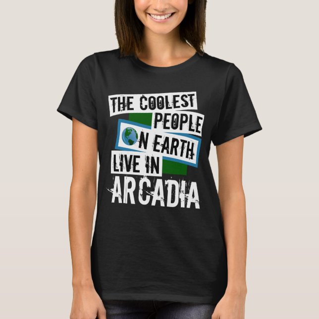 Camiseta As Pessoas mais frias da Terra vivem em Arcadia (Frente)