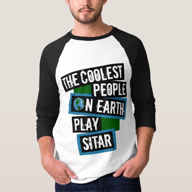 Camiseta As Pessoas Mais Incríveis da Terra Tocam Sitar (Frente)