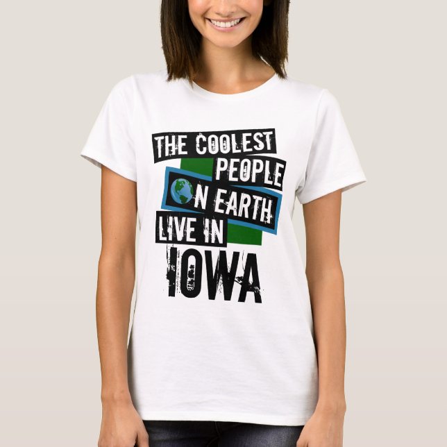 Camiseta As Pessoas mais legais da Terra ao vivo em Iowa (Frente)