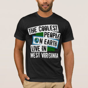 Camiseta As Pessoas mais legais da Terra moram em West Virg