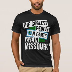 Camiseta As Pessoas mais legais da Terra moram no Missouri