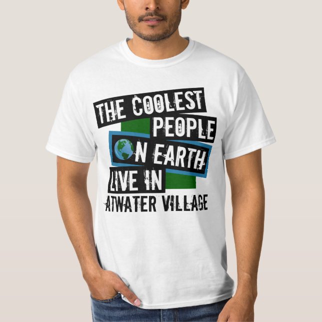 Camiseta As Pessoas mais legais da Terra vivem em Atwater V (Frente)