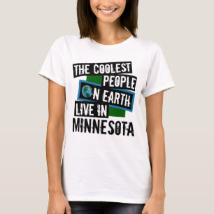 Camiseta As Pessoas mais legais da Terra vivem em Minnesota
