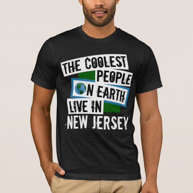 Camiseta As Pessoas mais legais da Terra vivem em Nova Jers (Frente)
