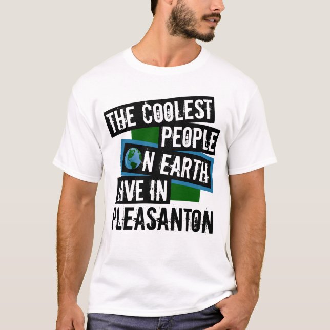 Camiseta As Pessoas mais legais da Terra vivem em Pleasanto (Frente)