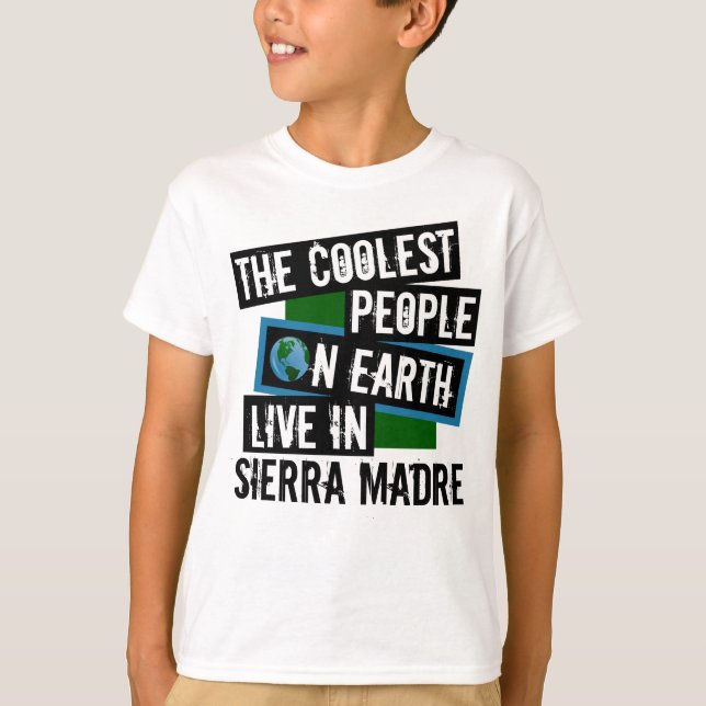 Camiseta As Pessoas mais legais da Terra vivem em Sierra Ma (Frente)