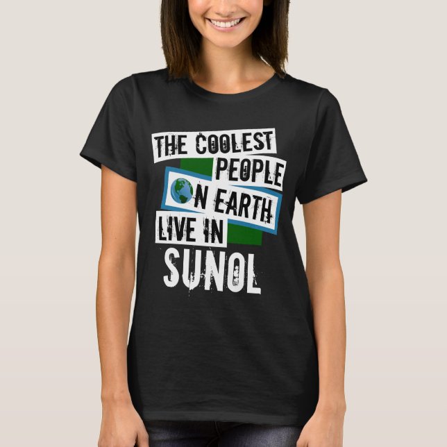 Camiseta As Pessoas mais legais da Terra vivem em Sunol (Frente)