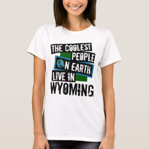Camiseta As Pessoas mais legais da Terra vivem em Wyoming
