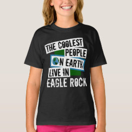Camiseta As Pessoas mais legais da Terra vivem na Eagle Roc