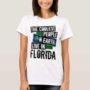 Camiseta As Pessoas mais legais da Terra vivem na Flórida