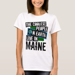 Camiseta As Pessoas mais legais da Terra vivem no Maine