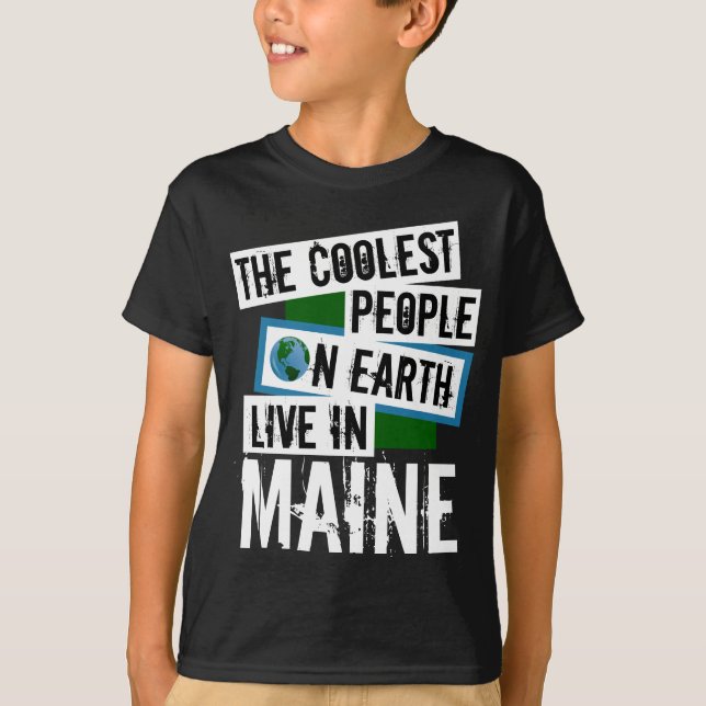 Camiseta As Pessoas mais legais da Terra vivem no Maine (Frente)