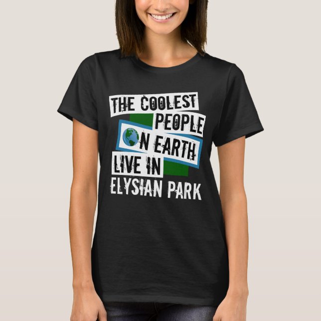 Camiseta As Pessoas mais legais da Terra vivem no Parque El (Frente)