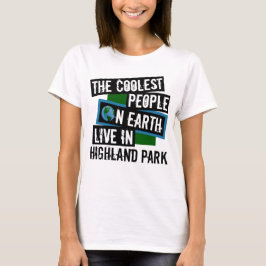 Camiseta As Pessoas mais legais da Terra vivem no Parque Hi