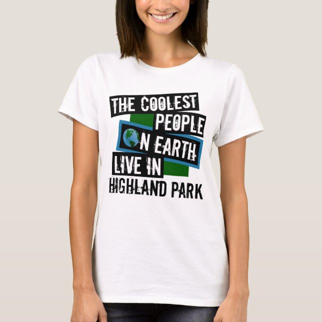Camiseta As Pessoas mais legais da Terra vivem no Parque Hi (Frente)