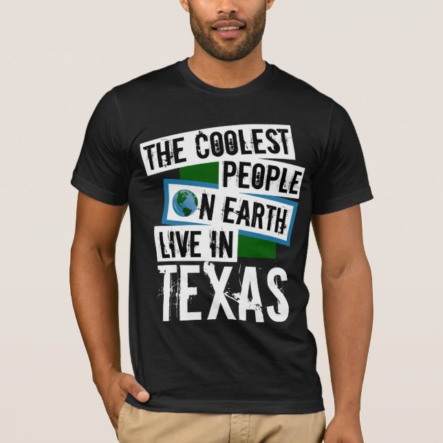 Camiseta As Pessoas mais legais da Terra vivem no Texas (Frente)