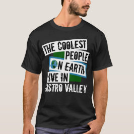 Camiseta As Pessoas mais legais da Terra vivem no Vale de C