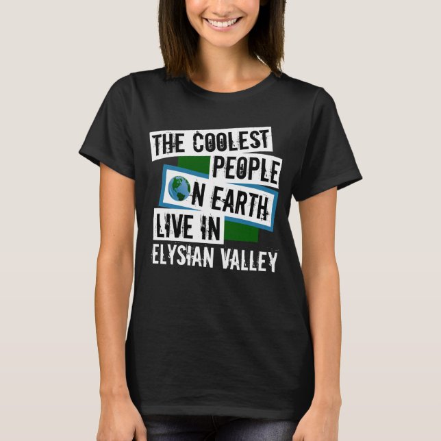 Camiseta As Pessoas mais legais da Terra vivem no Vale do E (Frente)