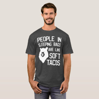 Camiseta As pessoas nas bolsas de sono são como o humor do
