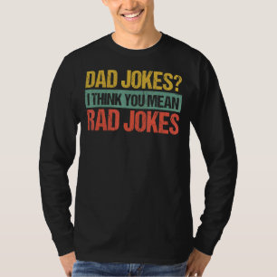 Camiseta As Piadas De Pai Do Mens São Como O Pai Do Rolamen