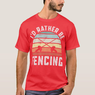 Camiseta As Preferencialmentes De Id Estão Esgrimindo Cerca