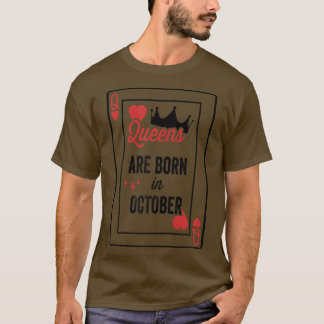 Camiseta As Rainhas Estão Nasceres Em Outubro.