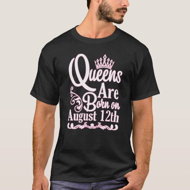 Camiseta As Rainhas São Nasceres No Momento De Aniversário  (Frente)