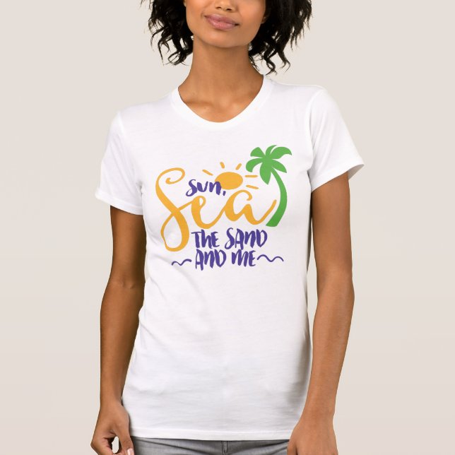 Camiseta As raparigas Sun, Sea, Sand e eu (Frente)