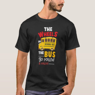 Camiseta As Rodas No Ônibus De Volta Para O Ônibus Escolar 
