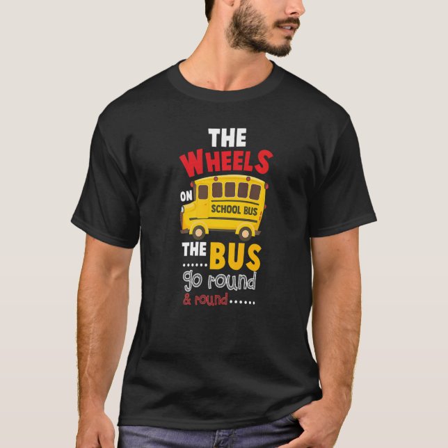 Camiseta As Rodas No Ônibus De Volta Para O Ônibus Escolar  (Frente)