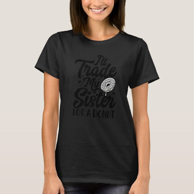 Camiseta As Rosquinhas Da Gym Fizeram Com Que Este Corpo Fo (Frente)