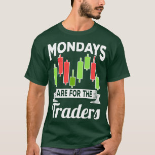 Camiseta As segundas-feiras Destinam-Se Aos Comerciantes Co