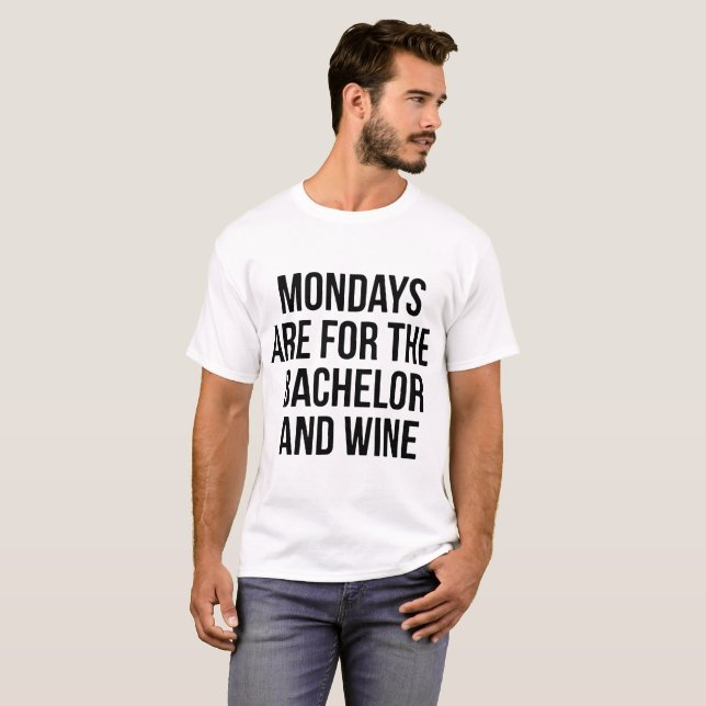 Camiseta as segundas-feiras são para o solteiro e o vinho (Frente Completa)
